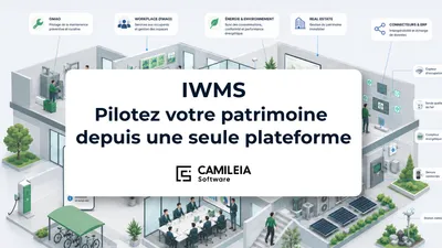 IWMS : qu'est-ce que c'est, à quoi ça sert et pourquoi ça vous concerne